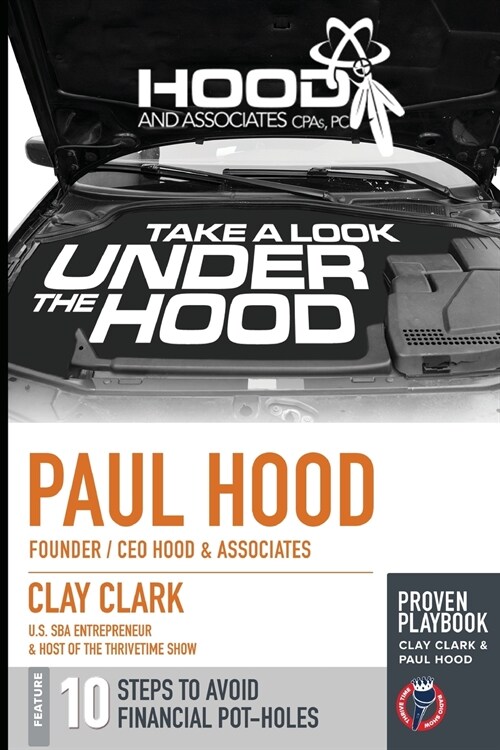 A Look Under the Hood: Avoiding the 10 Most Common Financial Potholes (Paperback)