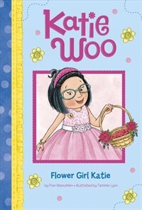 Flower Girl Katie (Paperback)
