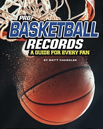 Pro Basketball Records: A Guide for Every Fan (Paperback)