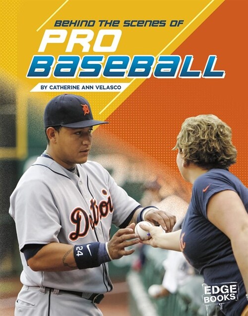 Behind the Scenes of Pro Baseball (Paperback)