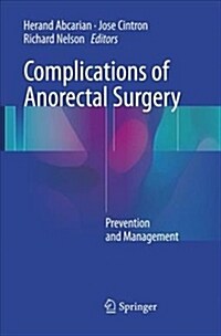 Complications of Anorectal Surgery: Prevention and Management (Paperback, Softcover Repri)