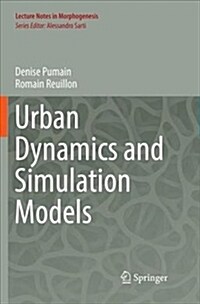 Urban Dynamics and Simulation Models (Paperback)