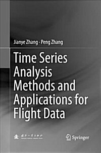 Time Series Analysis Methods and Applications for Flight Data (Paperback)