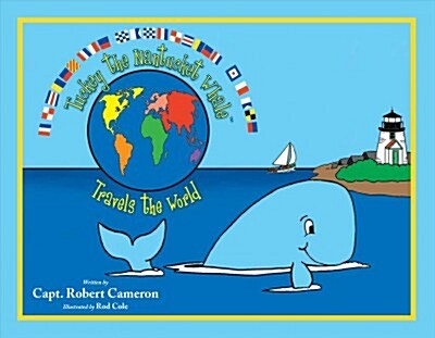 Tuckey the Nantucket Whale Tra (Hardcover)