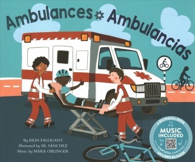 Ambulances / Ambulancias (Paperback)