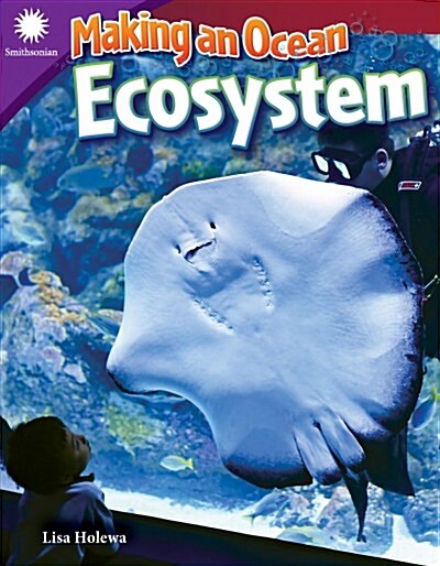 Making an Ocean Ecosystem (Paperback)