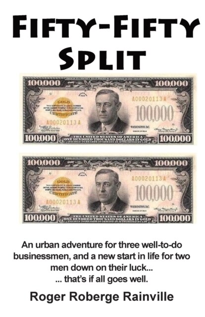 Fifty - Fifty Split: An Urban Adventure (Paperback)