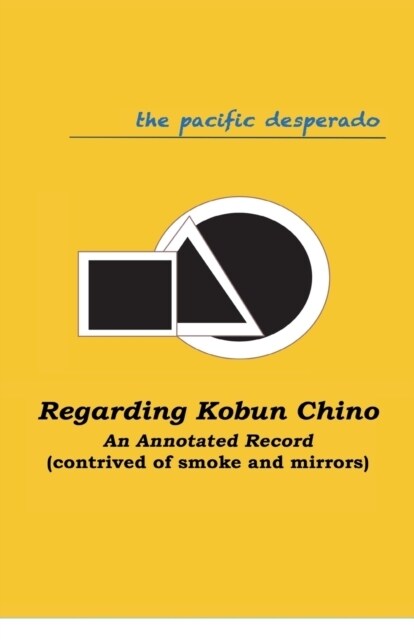Regarding Kobun Chino: An Annotated Text (Paperback)