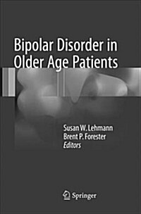 Bipolar Disorder in Older Age Patients (Paperback)