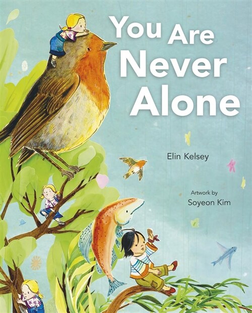 You Are Never Alone (Hardcover)