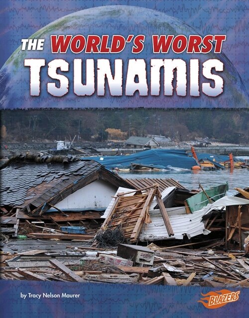 The Worlds Worst Tsunamis (Hardcover)