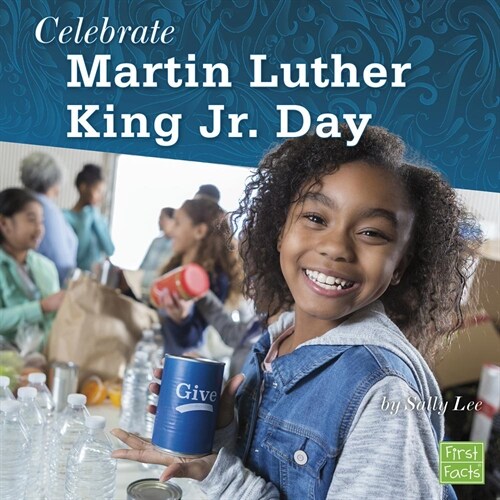 Celebrate Martin Luther King Jr. Day (Hardcover)