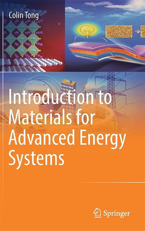 Introduction to Materials for Advanced Energy Systems (Hardcover, 2019)