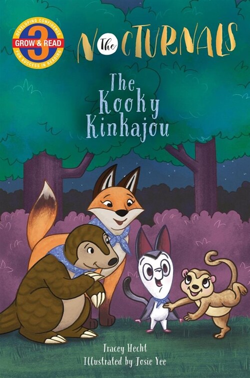 The Kooky Kinkajou: The Nocturnals Grow & Read Early Reader, Level 3 (Hardcover)