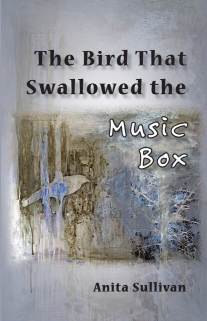 The Bird That Swallowed the Music Box: (ways of Listening) (Paperback)