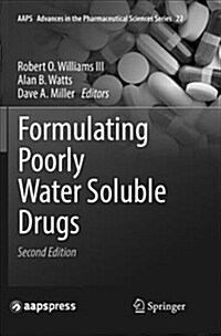 Formulating Poorly Water Soluble Drugs (Paperback)