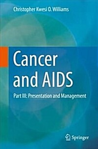 Cancer and AIDS: Part III: Presentation and Management (Hardcover, 2019)