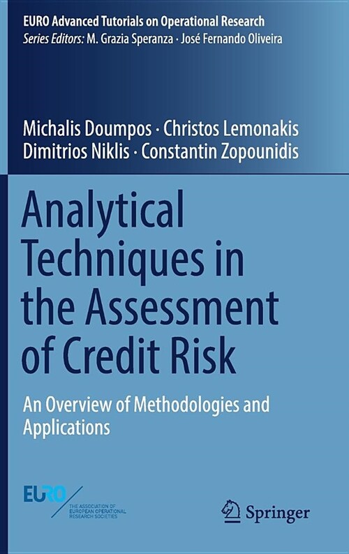 Analytical Techniques in the Assessment of Credit Risk: An Overview of Methodologies and Applications (Hardcover, 2019)