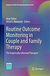 Routine Outcome Monitoring in Couple and Family Therapy: The Empirically Informed Therapist (Paperback)