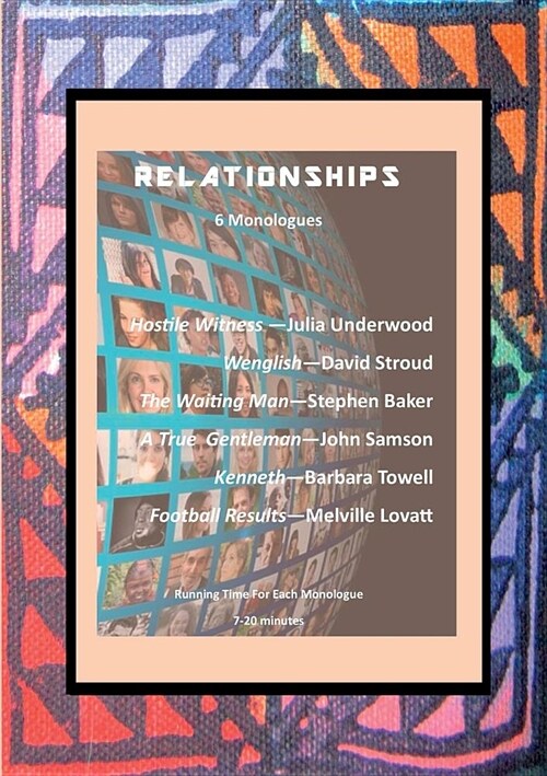 Relationships: 6 Monologues (Paperback)