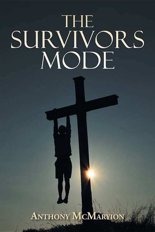 The Survivors Mode (Paperback)