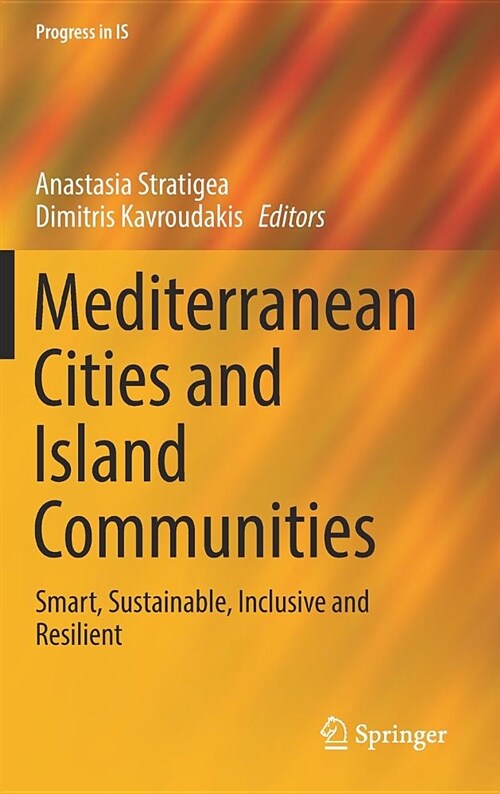 Mediterranean Cities and Island Communities: Smart, Sustainable, Inclusive and Resilient (Hardcover, 2019)
