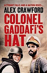 Colonel Gaddafis Hat (Hardcover)