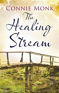 The Healing Stream (Hardcover)