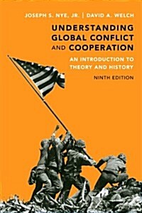 Understanding Global Conflict and Cooperation: An Introduction to Theory and History (Paperback, 9)