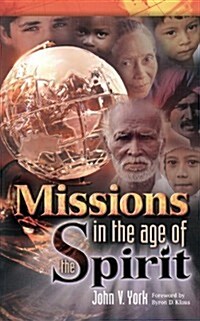 [중고] Missions in the Age of the Spirit (Paperback)