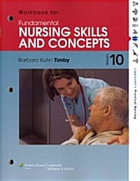 Fundamental Nursing Skills and Concepts (Paperback, 10, Study Guide)