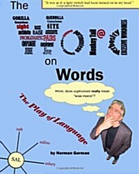 The Word on Words: Black-And-White Classroom Edition (Paperback)