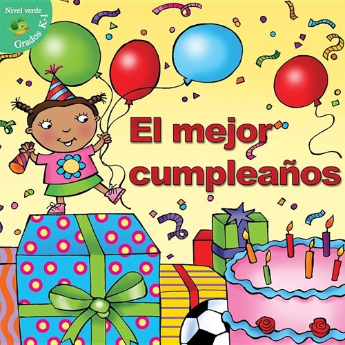 El Mejor Cumplea?s: Best Birthday (Paperback)