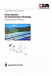 Solar-Assisted Air-Conditioning in Buildings: A Handbook for Planners (Hardcover)