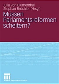 M?sen Parlamentsreformen Scheitern? (Paperback, 2009)