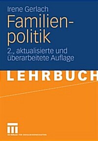 Familienpolitik (Paperback, 2, 2., Akt. U. Ube)