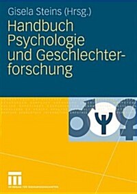 Handbuch Psychologie Und Geschlechterforschung (Hardcover, 2010)