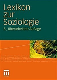 Lexikon Zur Soziologie (Hardcover, 5, 5. Aufl. 2011)