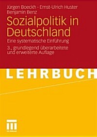 Sozialpolitik in Deutschland: Eine Systematische Einfuhrung (Paperback, 3, 3., Grundl. Ube)