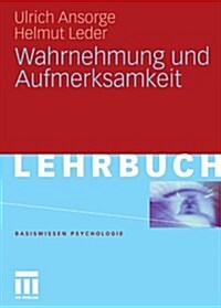 Wahrnehmung Und Aufmerksamkeit (Paperback, 2011)