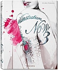 Illustration Now! Volume 3 (Hardcover, 25, Anniversary)