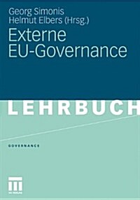 Externe Eu-Governance (Paperback, 2011)