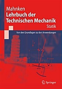 Lehrbuch Der Technischen Mechanik - Statik: Grundlagen Und Anwendungen (Paperback, 2012)