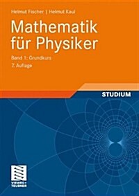 Mathematik Fur Physiker: Band 1: Grundkurs (Paperback, 7, 7., Durchges. A)