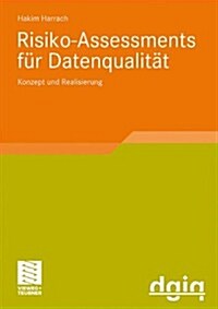 Risiko-Assessments F? Datenqualit?: Konzept Und Realisierung (Paperback, 2010)