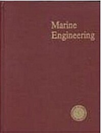 Marine Engineering, 1992 (Hardcover, Revised, Subsequent)
