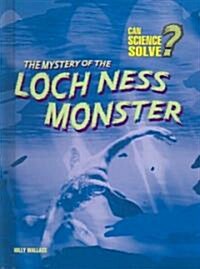 The Mystery of the Loch Ness Monster (Library, 2nd)