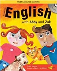 English with Abby and Zak : American English (Paperback)