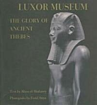 Luxor Museum (Hardcover)