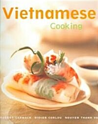 Vietnamese Cooking: [vietnamese Cookbook, Techniques, Over 50 Recipes] (Hardcover)